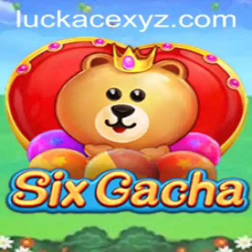 Exploring SixGacha: The Ultimate LUCKACE Challenge