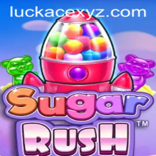 Exploring the World of SugarRush: An Engaging Journey with LUCKACE
